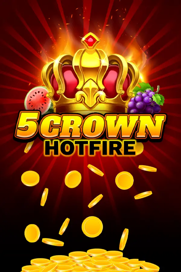 5 Crown Hotfire